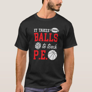 Camiseta É Necessário Bolas Para Ensinar Futebol Engraçado