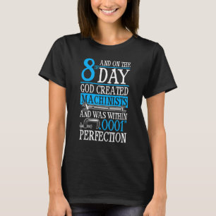 Camiseta E No 8º Dia Deus Criou Machinistas Cnc