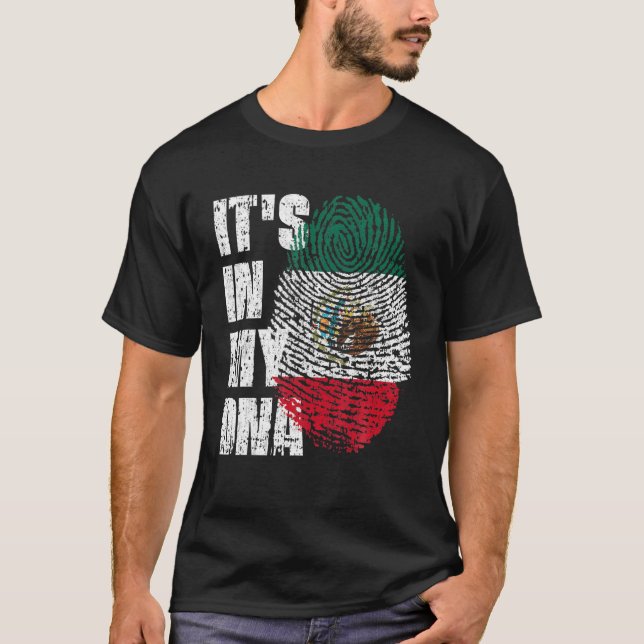 Camiseta É NO MEU DNA O México Bandeira mexicana (Frente)