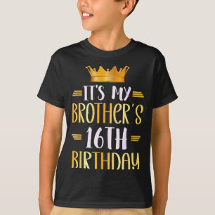 Camiseta É o 16º aniversário do meu irmão Feliz 16 anos de
