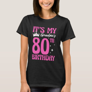 Camiseta É o 80º Aniversário da Minha Avó 80 Anos de Idade 