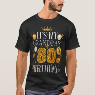 Camiseta É o 80º Aniversário do Meu Avô Feliz Aniversário 8