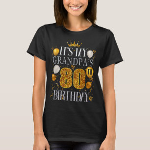 Camiseta É o 80º Aniversário do Meu Avô Feliz Aniversário 8