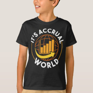 Camiseta É o Accrual World Engraçado Contabilidade e Cont