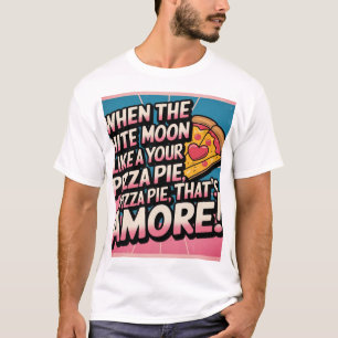 Camiseta "É o Amore! Pizza Engraçada Tipo de Vintage Retro