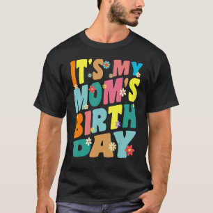 Camiseta É o Aniversário da Minha Mãe Retro Vintage Mulhere
