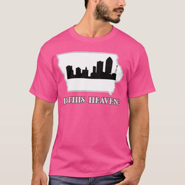 Camiseta É O Céu? Mapa Do Iowa State Piada (Frente)