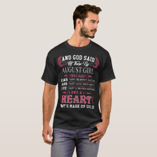 Camiseta e o deus disse que deixe lá fosse a menina august