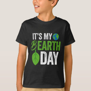 Camiseta É o Dia da Terra - Aniversário B