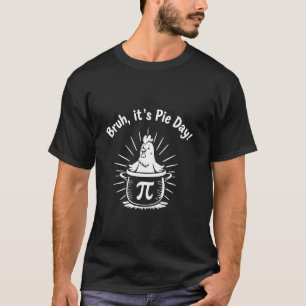 Camiseta É o Dia da Torta, Amantes de Frango Divertidos