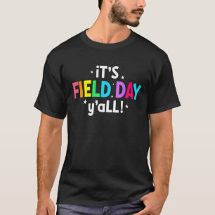 Camiseta É o Dia do Campo Ya'll Teacher Field Day 2022