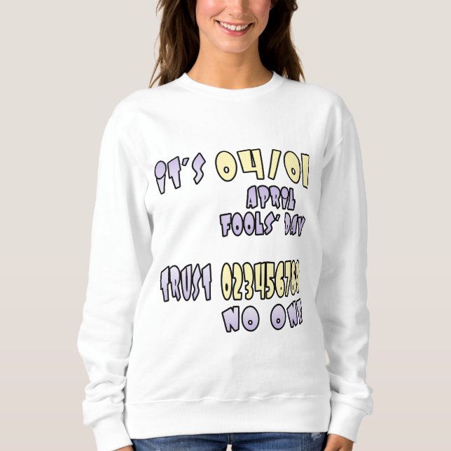 Camiseta É o dia dos tolos de abril (Frente)