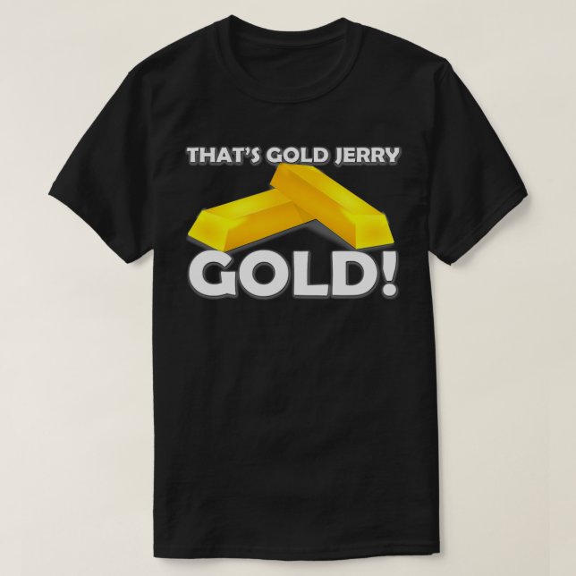 Camiseta É o Dourado Jerry (Frente do Design)