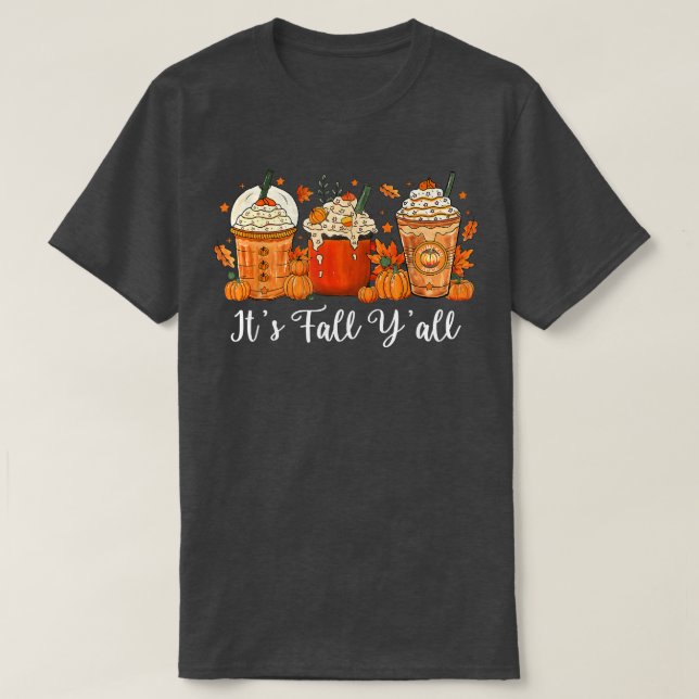 Camiseta É o "Fall Yall Pumpkin Spice Autumn Funny Fall Dif (Frente do Design)
