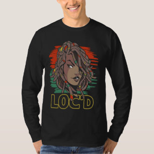 Camiseta É o "Locs For Me Afro Hair Black American Afr"