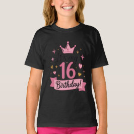 Camiseta É o Meu 16º Aniversário Coroa Rosa Sweet 16 Menina