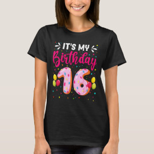 Camiseta É o meu 16.º aniversário, Meninas de Donuts 16 ano
