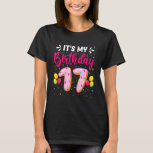 Camiseta É o meu 17.º aniversário, Meninas de Donuts 17 ano