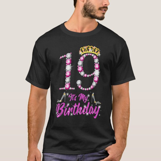 Camiseta É o meu 19º aniversário, Rainha Tiara Calçados de  (Frente)