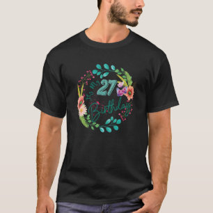 Camiseta É o meu 27º aniversário 27 anos Fl