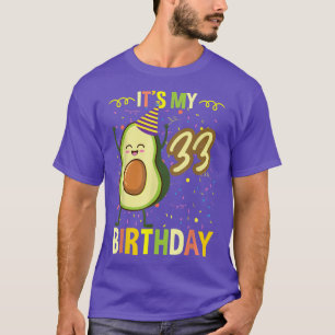 Camiseta É o meu 33º aniversário Avocado