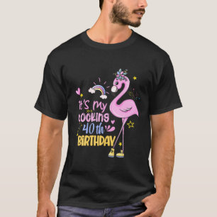 Camiseta É o meu 40º Aniversário, Flamingo, Pink Flock