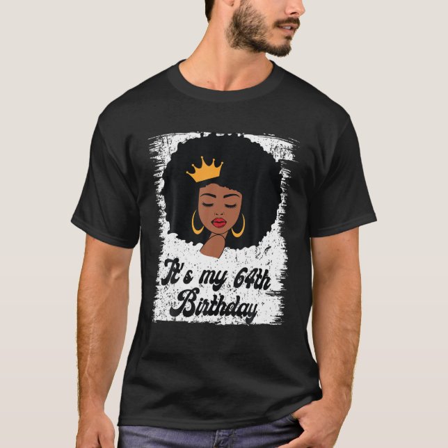 Camiseta É o meu 64º aniversário, Black Afro Queen, Anivers (Frente)