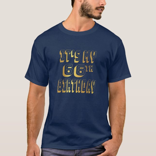 Camiseta É o meu 66º aniversário (Frente)