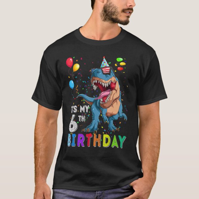 Camiseta É o meu 6 Aniversário Feliz 6 Anos Dinossauro Rex  (Frente)