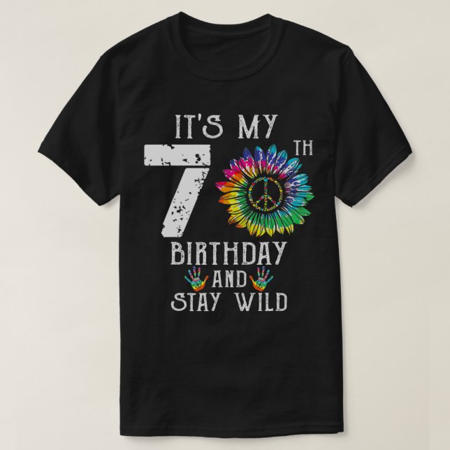 Camiseta É o meu 70 Birthday Hippie Sign Tie Dye 70 (Frente do Design)