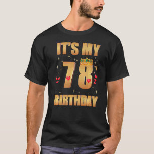Camiseta É o meu 78º aniversário, 78 anos, 78º aniversário