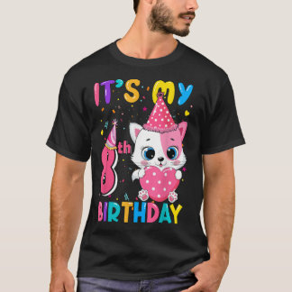 Camiseta É o meu 8.º aniversário Garota Engraçada Aniversár