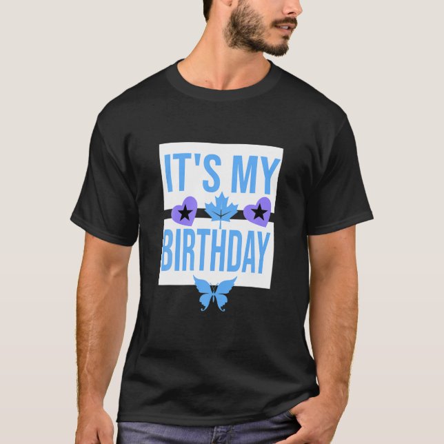 Camiseta É o meu aniversário (Frente)