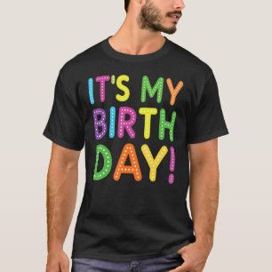Camiseta É o meu aniversário Crianças Meninas Adolescentes