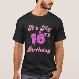 Camiseta É o meu aniversário de 16 anos, Rosquinha de 16 an