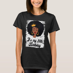 Camiseta É o meu aniversário de 20, Black Afro Queen