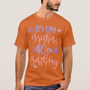 Camiseta É o meu aniversário de 40 anos de Borboleta Feliz 