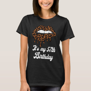 Camiseta É o meu aniversário de 57 anos, Lábios de impressã
