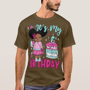 Camiseta É o meu aniversário de 6, garotas negras crianças 