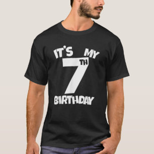 Camiseta É o meu aniversário de 7 7 anos Feliz Sete B dia