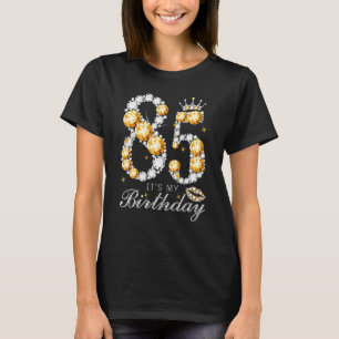Camiseta É o meu aniversário de 85 anos, Rainha de 85 anos,