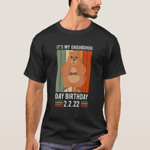 Camiseta É o meu aniversário do Dia da Marmota 2.2.2 Fest
