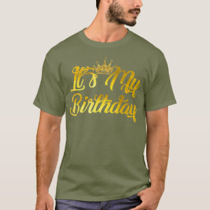 Camiseta É o meu aniversário feliz