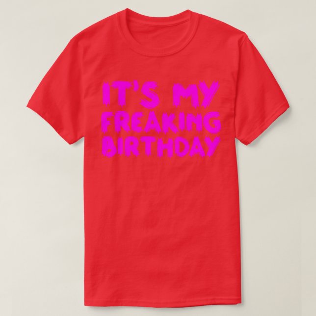 Camiseta É O Meu Aniversário Louco 2 (Frente do Design)