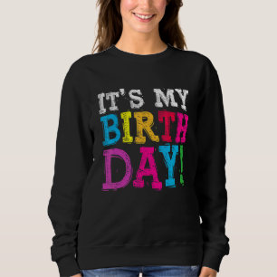 Camiseta É o meu aniversário para mulheres adolescentes