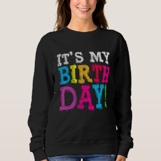 Camiseta É o meu aniversário para mulheres adolescentes