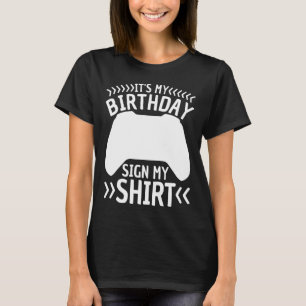 Camiseta É o meu aniversário - Sinal de meu videogame - Fes