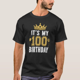 Camiseta É o meu centenário de 100 anos para o homem de 100