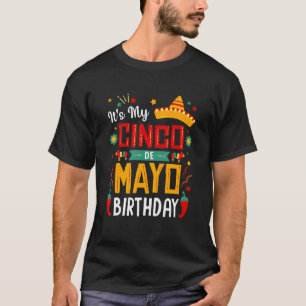 Camiseta É o meu Cinco de Mayo Festa de aniversário 2