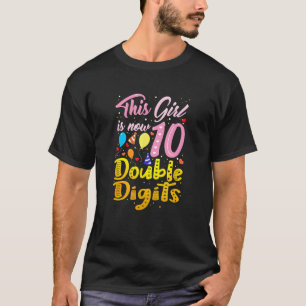 Camiseta É o meu décimo aniversário, essa garota tem 10 ano